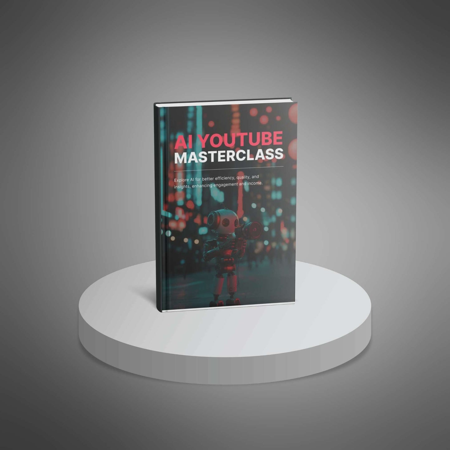 AI YouTube Masterclass - Ebook