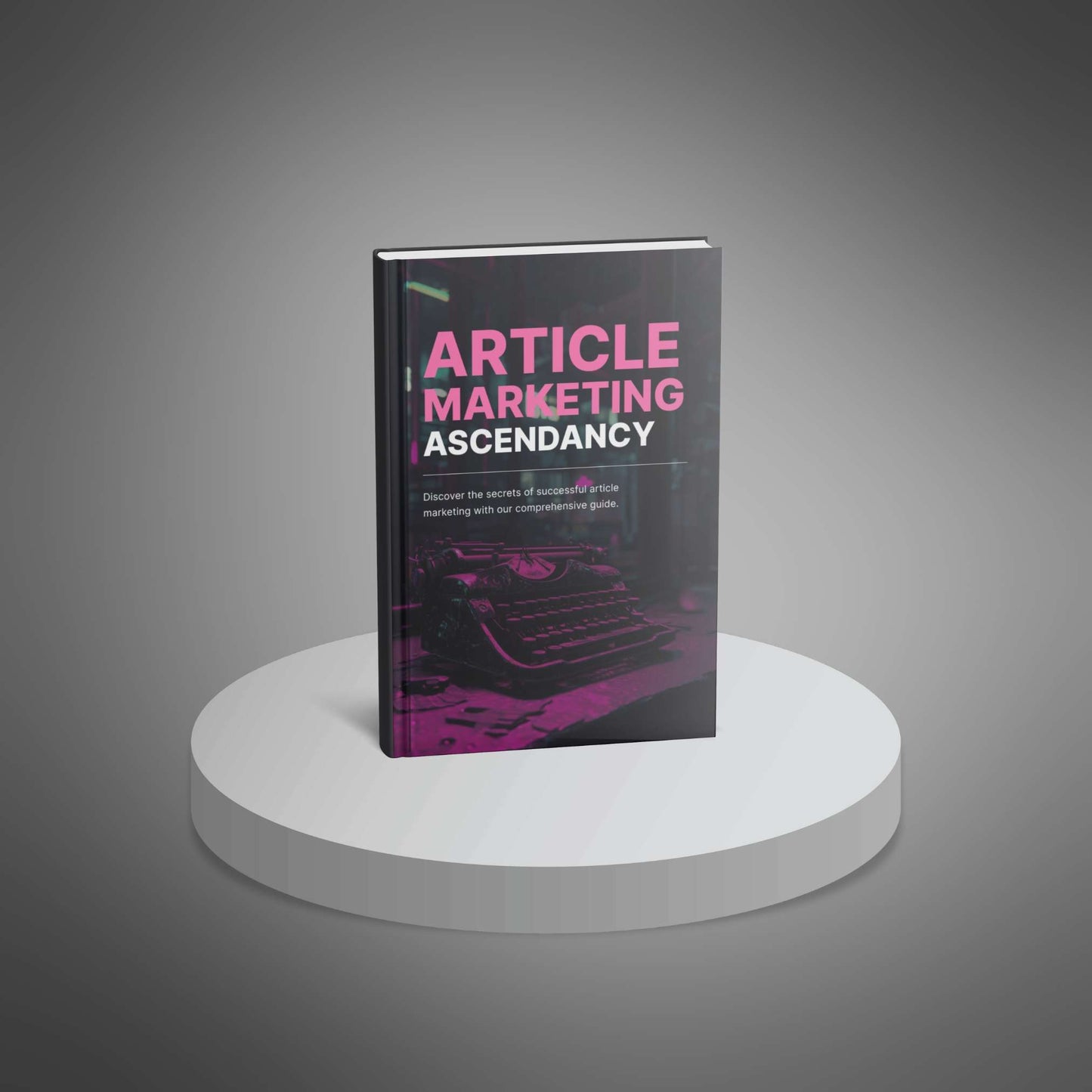 Article Marketing Command - Ebook