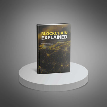 Blockchain Explained - Ebook