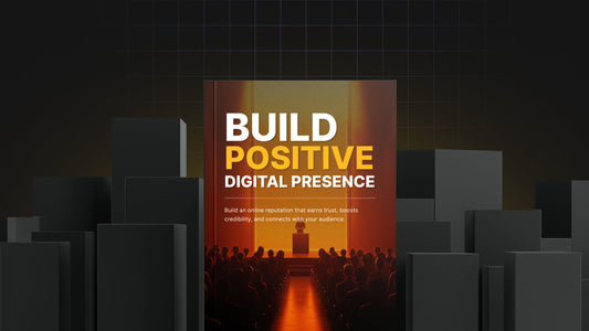 Build Positive Digital Presence - Bundle