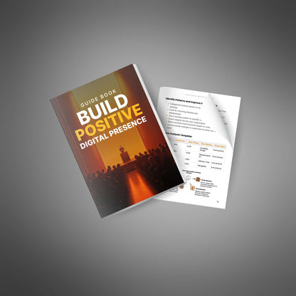 Build Positive Digital Presence - Guide