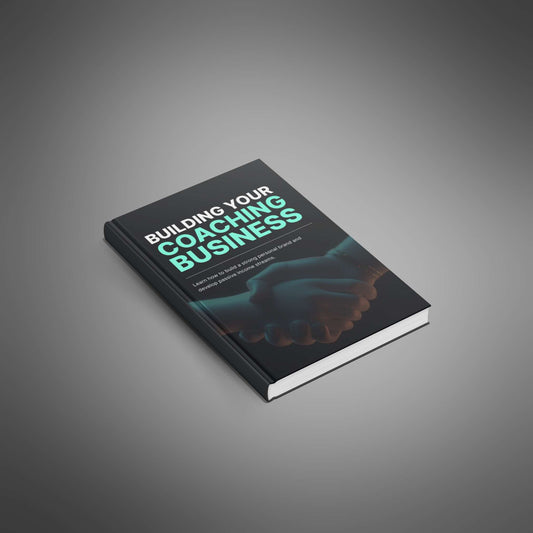 Building Your Coaching Business - Ebook