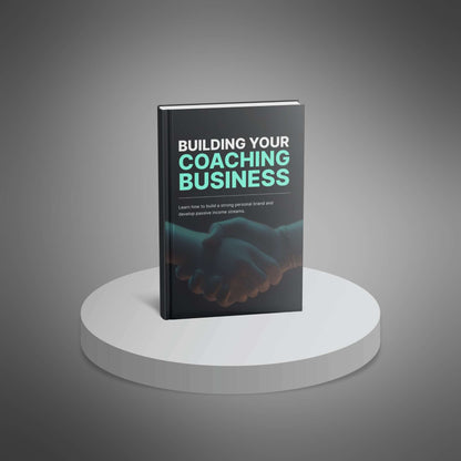 Building Your Coaching Business - Ebook