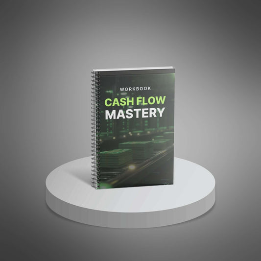 Cash Flow Mastery - Workbook