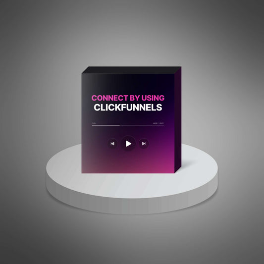 Connect By Using Clickfunnels - Video