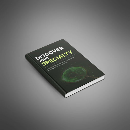 Discover Your Specialty - Ebook