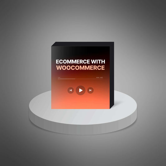 Ecommerce With WooCommerce - Video