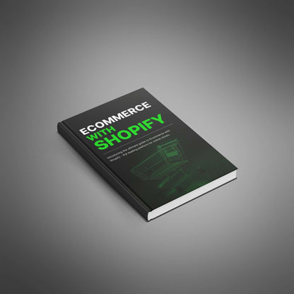 Ecommerce With Shopify - Ebook