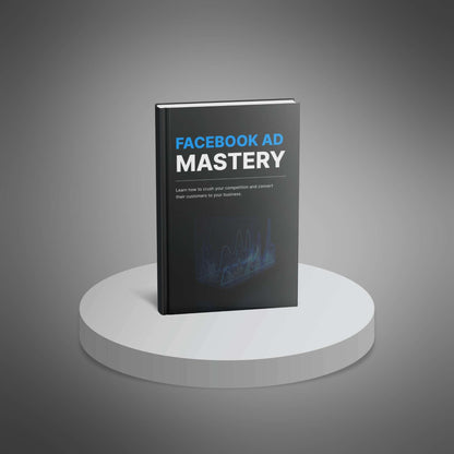 Facebook Ad Mastery - Audio