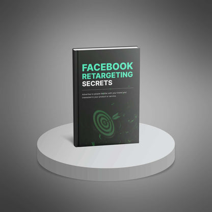 Facebook Retargeting Secrets - Ebook
