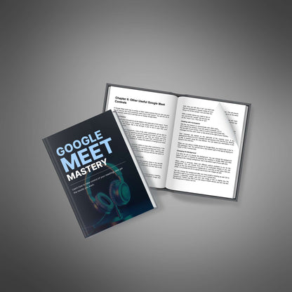Google Meet Mastery - Ebook