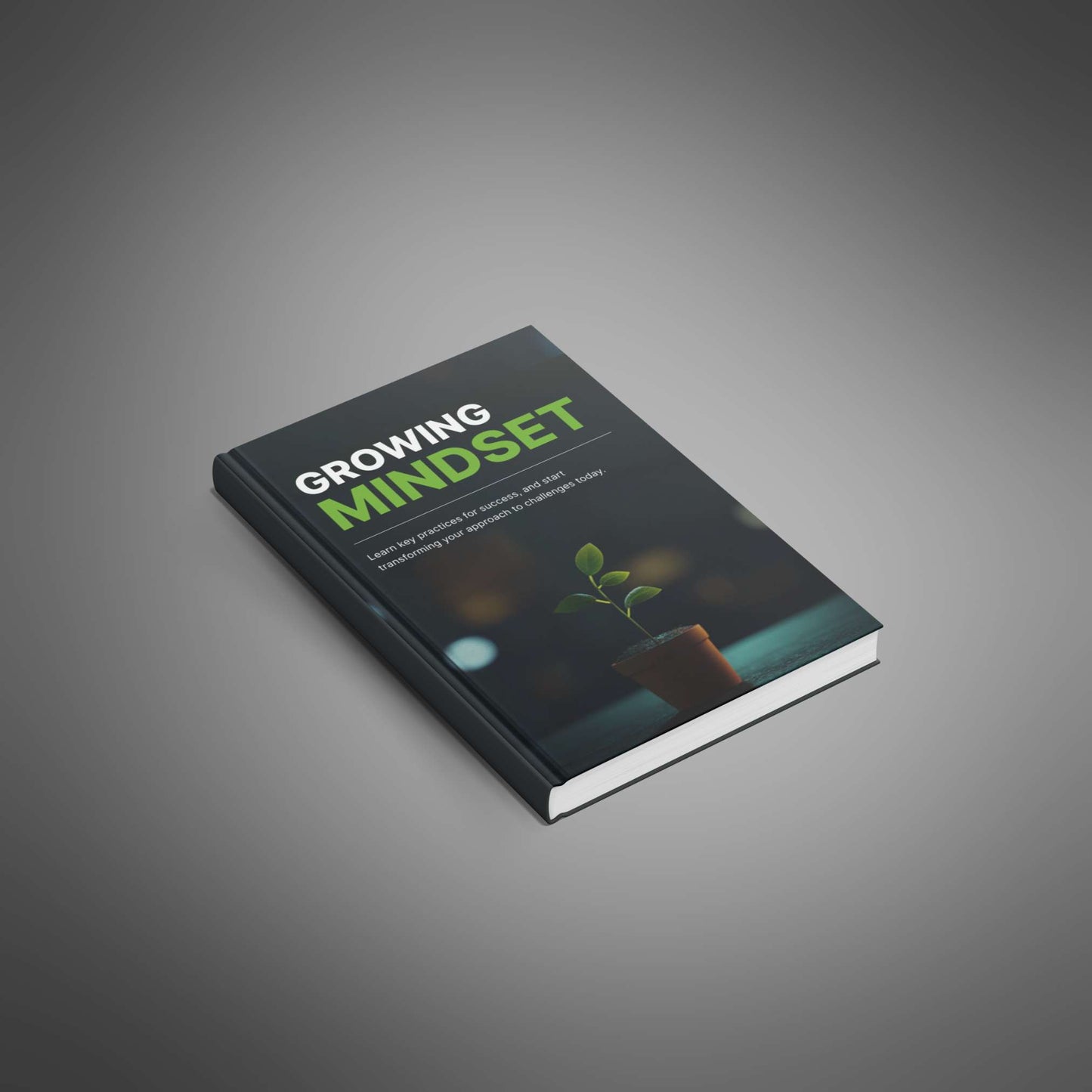 Growing Mindset - Ebook