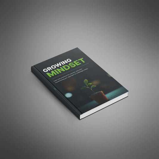 Growing Mindset - Ebook