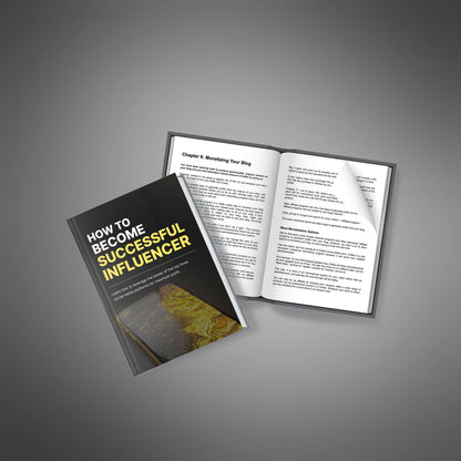 How To Become a Successful Influencer - Ebook
