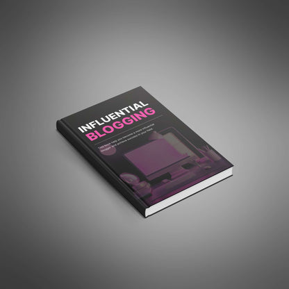 Influential Blogging - Ebook