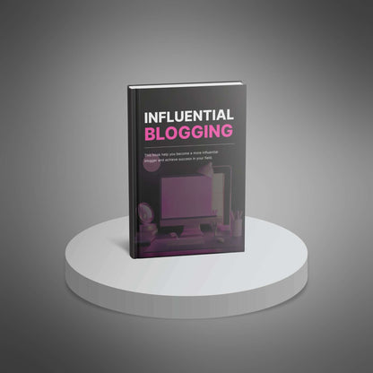 Influential Blogging - Ebook