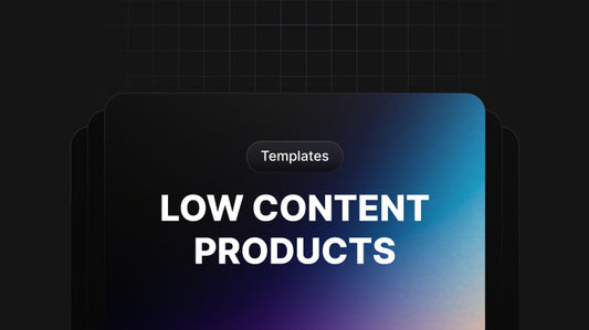 Low Content Products Templates - Template