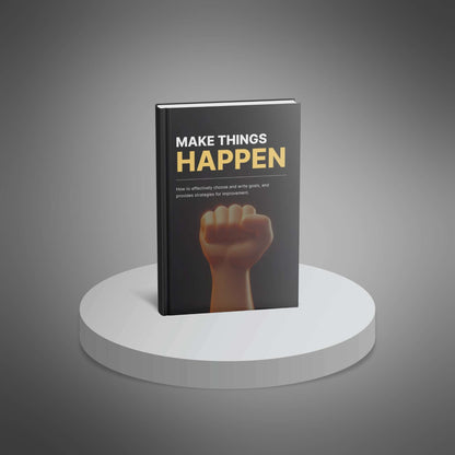 Make Things Happen - Ebook