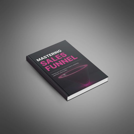 Mastering Sales Funnel - Ebook