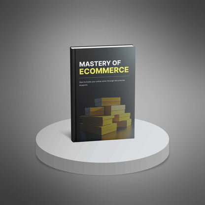 Mastery of Ecommerce - Ebook