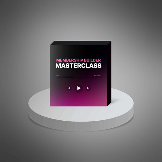Membership Builder Masterclass - Video
