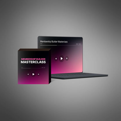 Membership Builder Masterclass - Video