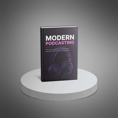 Modern Podcasting - Audio