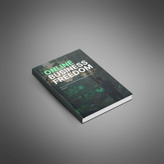 Online Business Freedom - Ebook