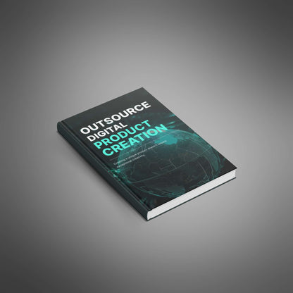 Outsource Digital Product Creation - Ebook