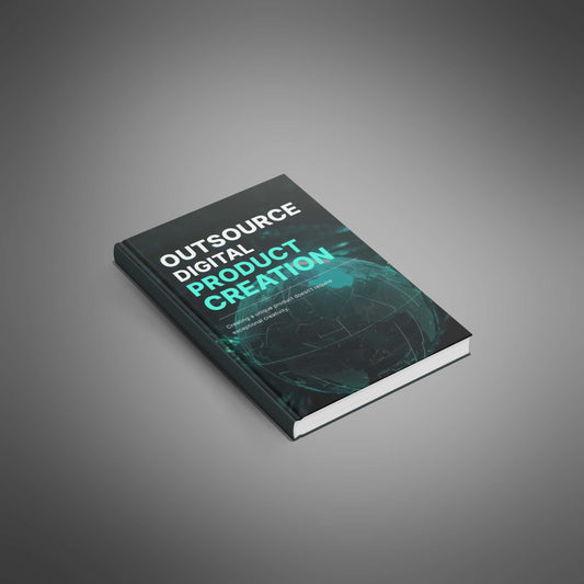 Outsource Digital Product Creation - Ebook