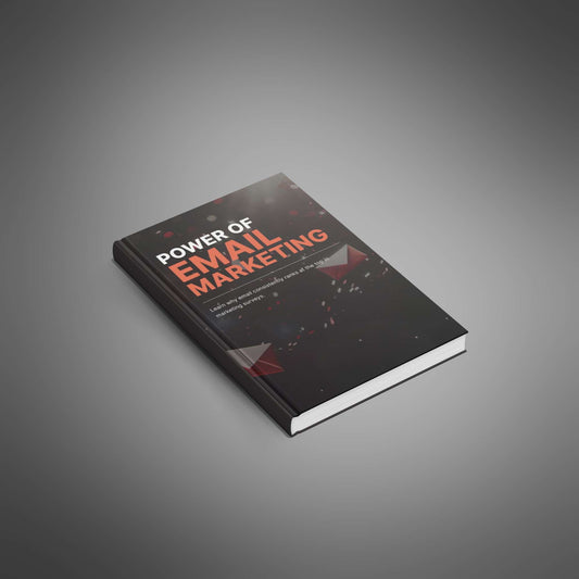Power of Email Marketing - Ebook