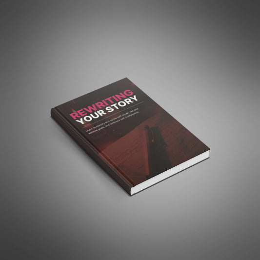 Rewriting Your Story - Ebook