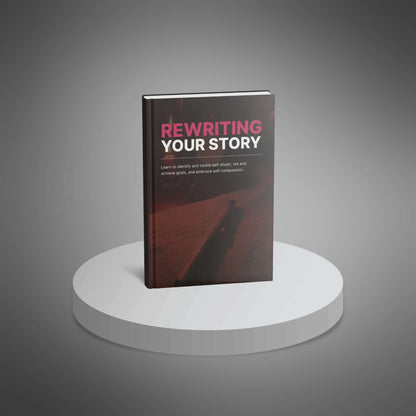 Rewriting Your Story - Ebook