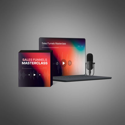 Sales Funnels Masterclass - Audio