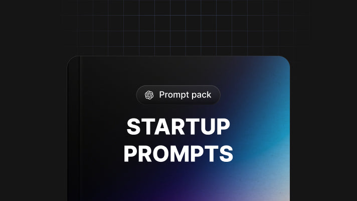 Startup - Prompts