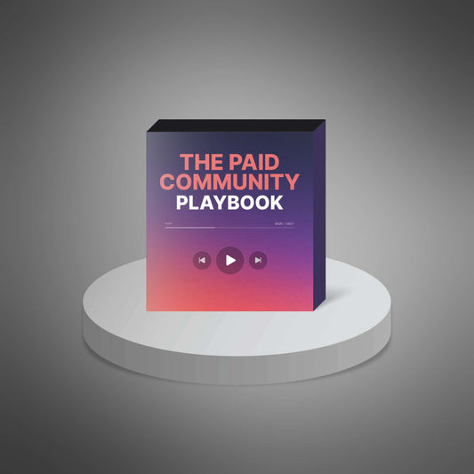 The Paid Community Playbook - Video