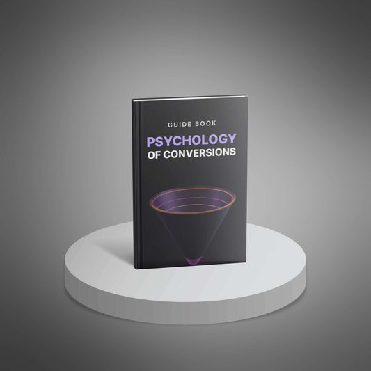 The Psychology of Conversions - Guide