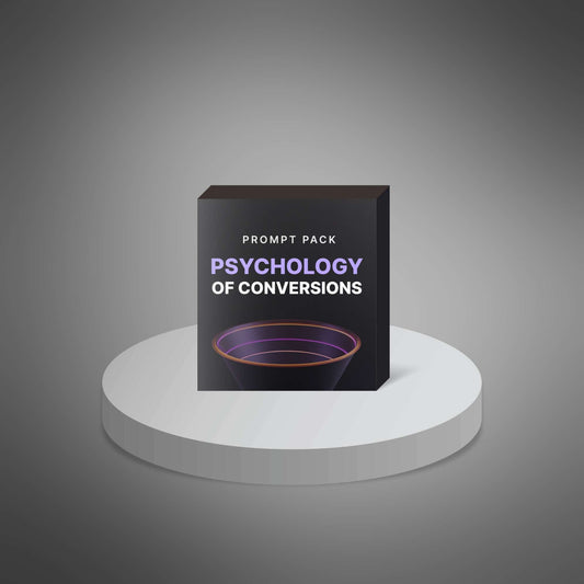 The Psychology of Conversions - Prompts