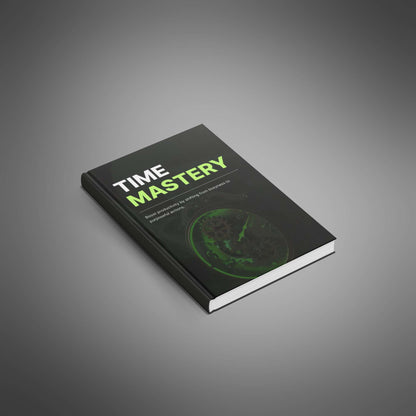 Time Mastery - Ebook