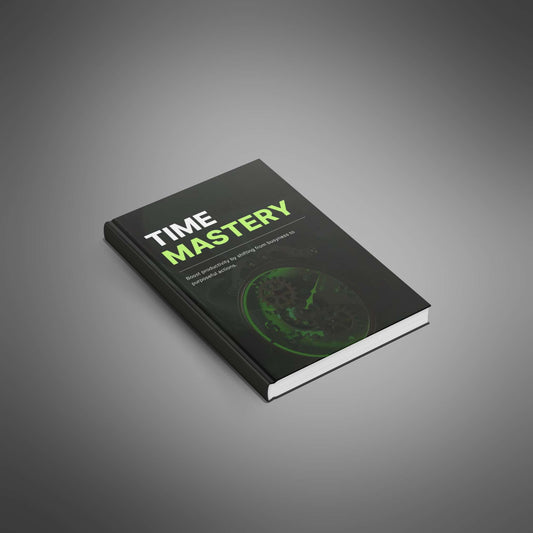 Time Mastery - Ebook