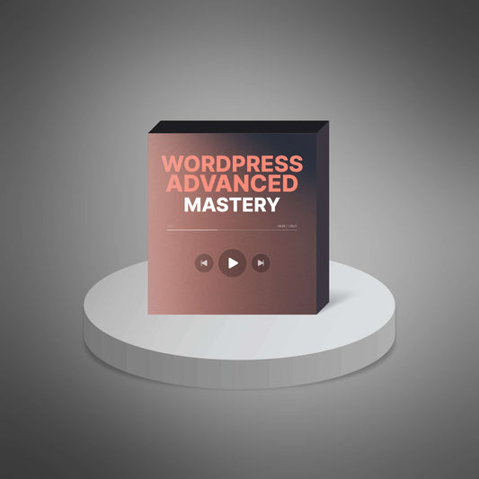 Wordpress Advanced Mastery - Video