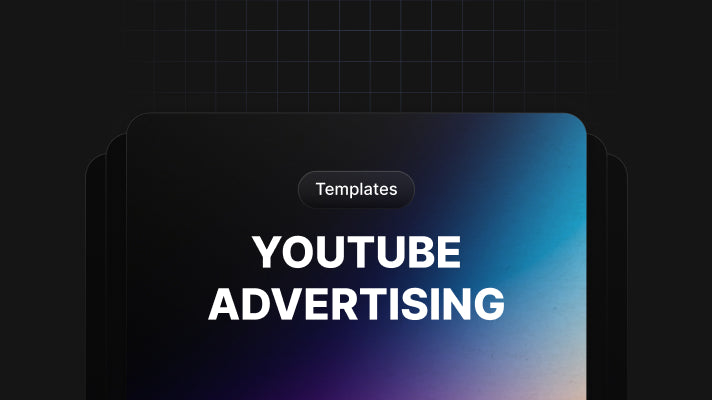 YouTube Advertising Templates - Template